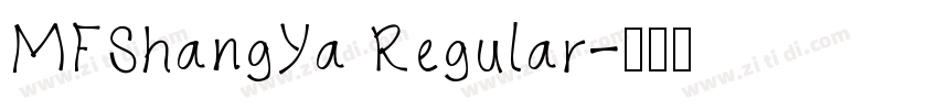 MFShangYa Regular字体转换